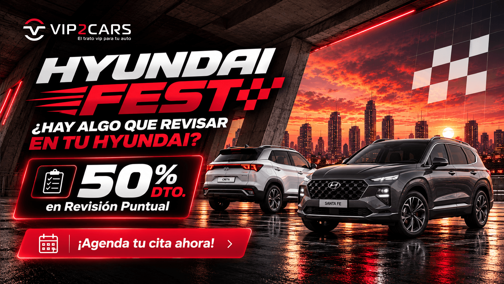 Hyundai Fest 50% DTO En Revisión Puntual