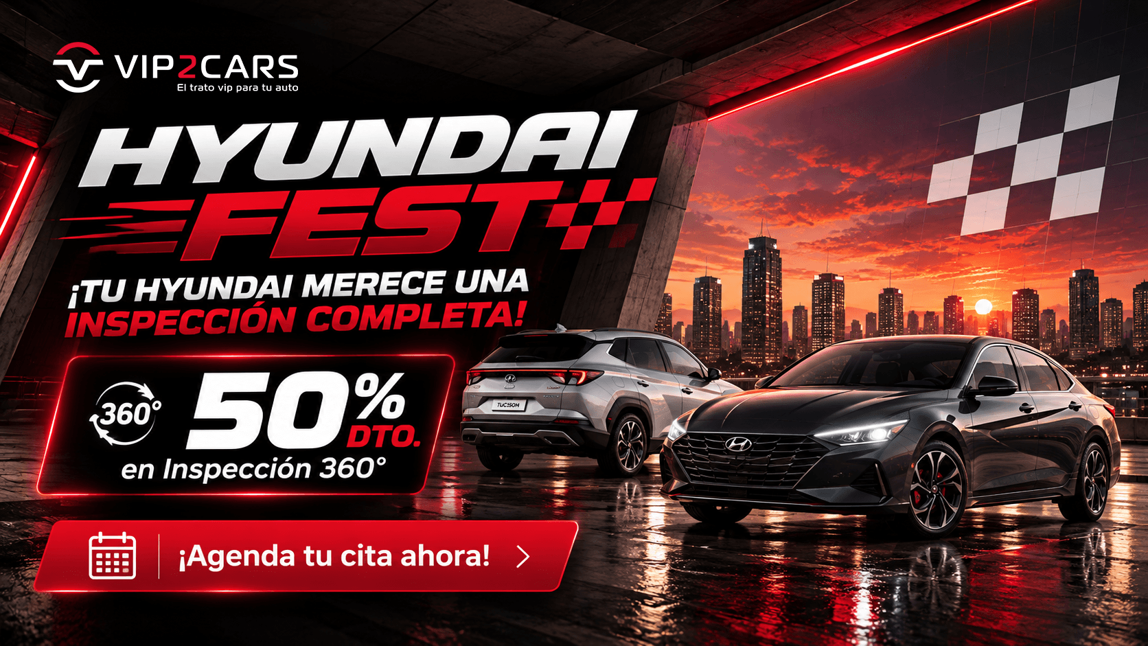 Hyundai Fest 50% DTO en inspección 360